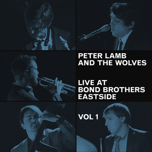 <p>Peter Lamb and the Wolves Release a Super New Recording</p>